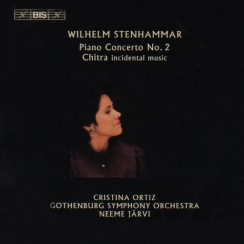 Wilhelm Stenhammar - Piano Concertos 2 Chitra Suite