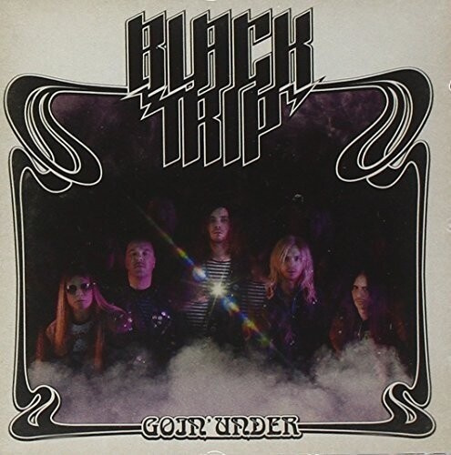 Black Trip - Goin' Under