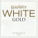 Barry White - Gold Barry White - Gold