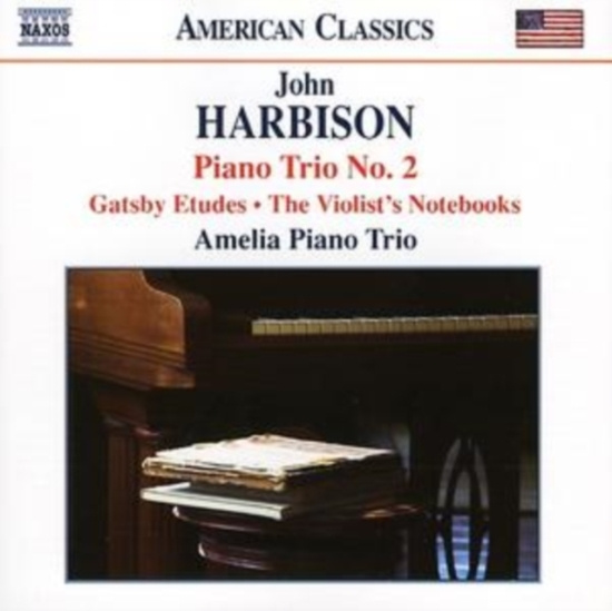 Harbison: Amelia Trio - Chamber Works