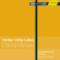 Villa-Lobos - Choral Works Villa-Lobos - Choral Works