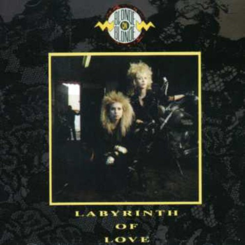 Blonde On Blonde - Labyrinth Of Love