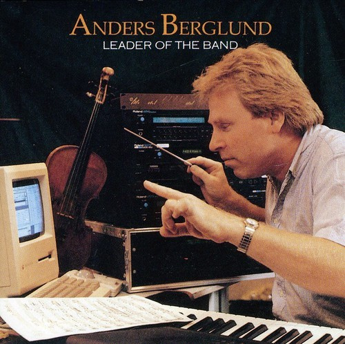 Berglund Anders - Leader Of The Band