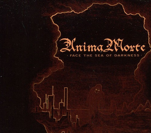 Anima Morte - Face The Sea Of Darkness