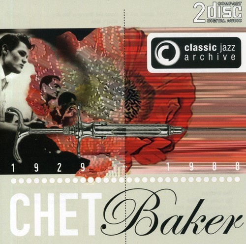 Chet Baker - Classic Jazz Archive (2Cd)