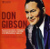Don Gibson - Lonesome Singer Songwriter Don Gibson - Lonesome Singer Songwriter