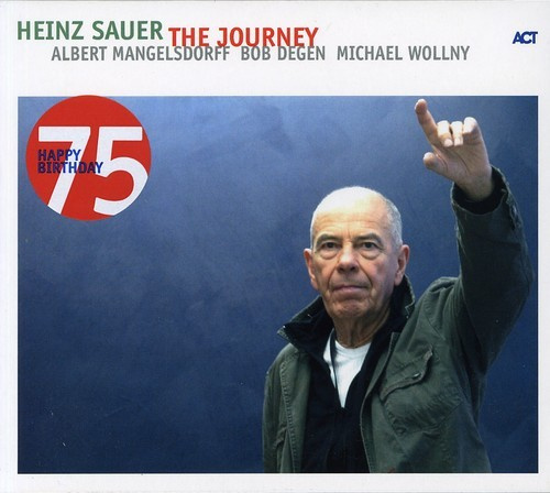 Sauer Heinz - The Journey