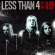 Less Than 4 - By Blood By Heart Less Than 4 - By Blood By Heart