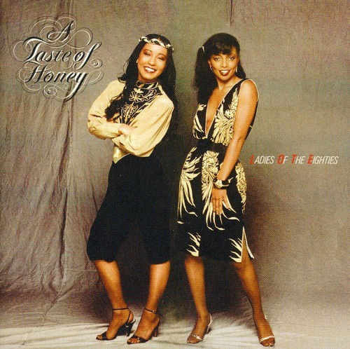 A Taste Of Honey - Ladies Of The Eighties - Expanded E