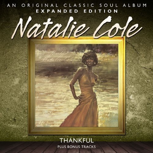 Natalie Cole - Thankful - Expanded Edition
