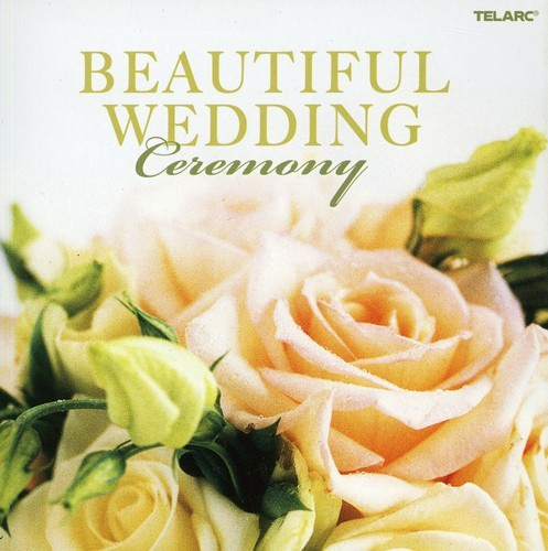 Various Artists - Beautiful Wedding Ceremony