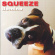 Squeeze - Domino Squeeze - Domino