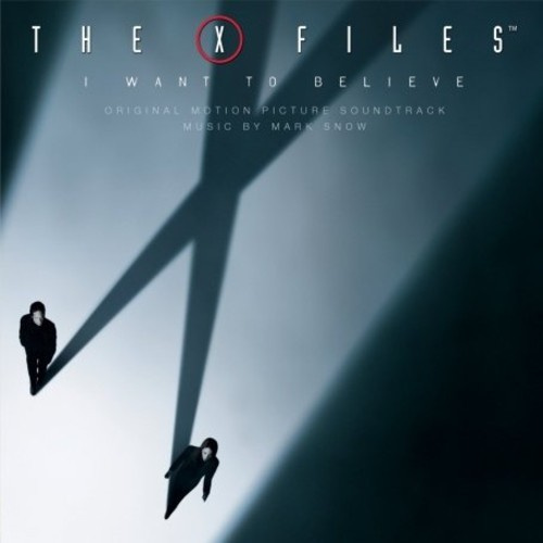 Filmmusik - X-Files - I Want To Believe