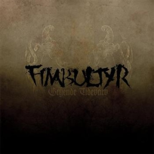 Fimbultyr - Gryende Tidevarv