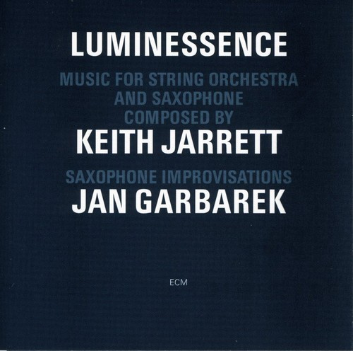 Keith Jarrett - Luminessence