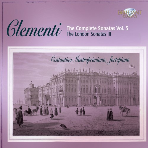 Muzio Clementi - Complete Sonatas Vol. 5
