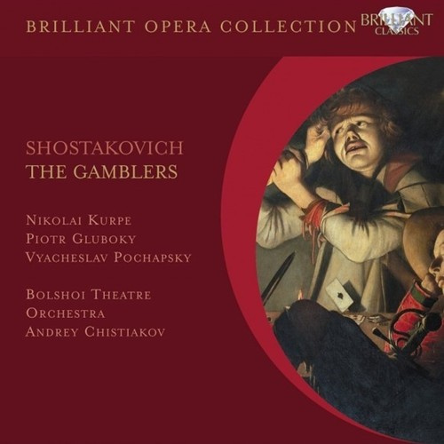 Shostakovich Dmitry - The Gamblers