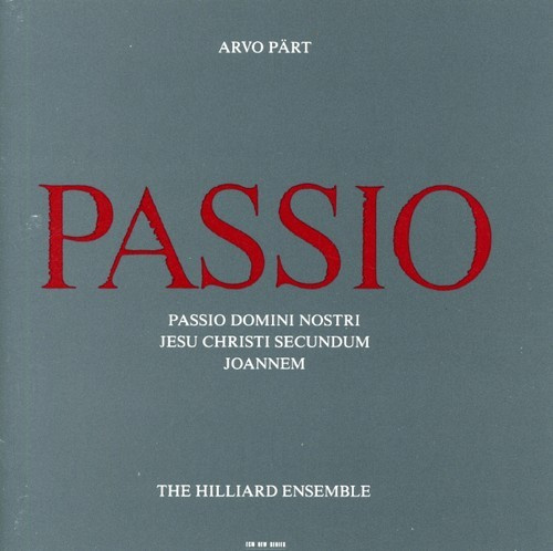 Pärt Arvo - Passio