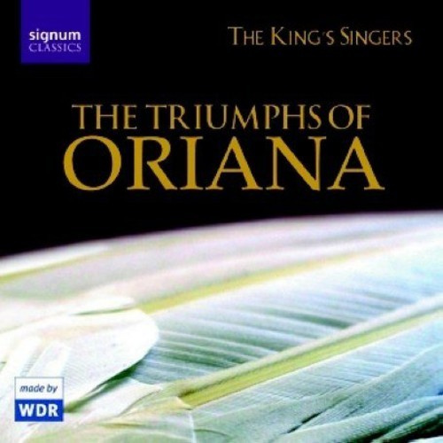 The Kings Singers - The Triumphs Of Oriana