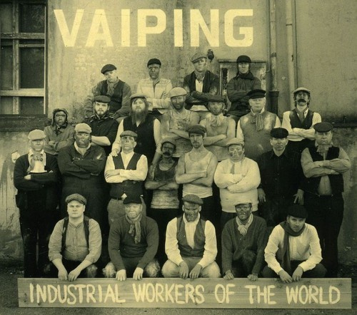 Vaiping - Industrial Workers Of The World