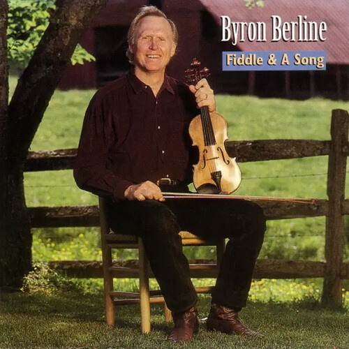 Byron Berline - Fiddle & A Song