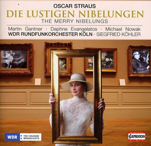 Oscar Straus - Die Lustige Nibelungen