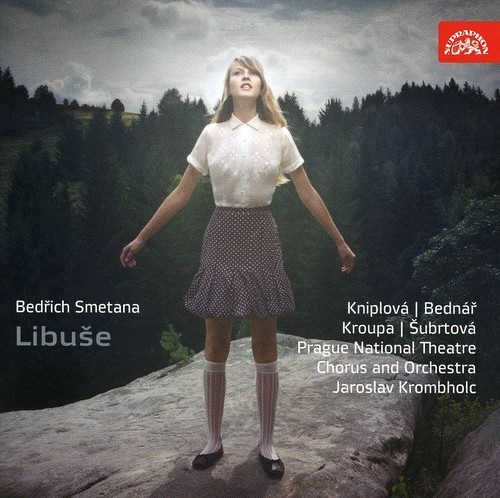 Bedřich Smetana - LibuÅ¡e. Festive Opera In 3 Acts