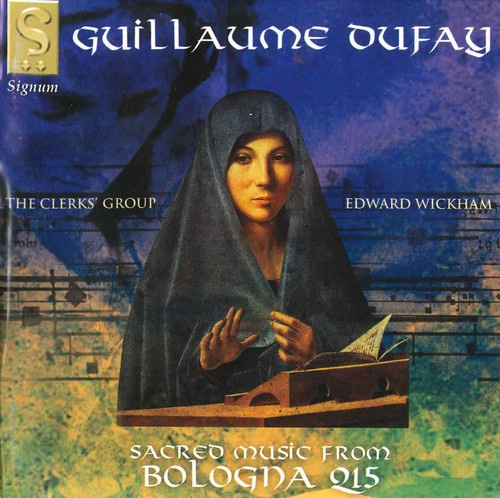 Guillaume Dufaydufay Guillaume - Sacred Music From Bologna Q15