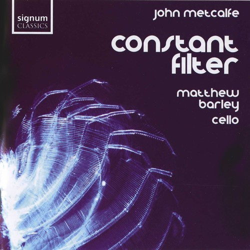 John Metcalf - Constant Filter