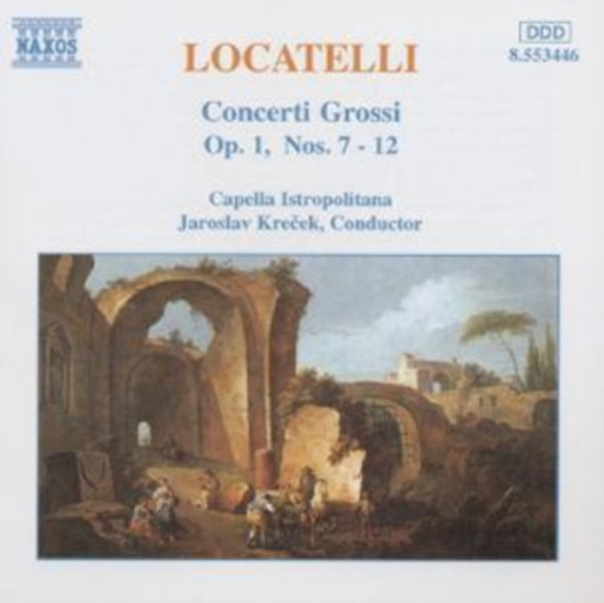 Locatelli Pietro Antonio - Concerti Grossi Op 1
