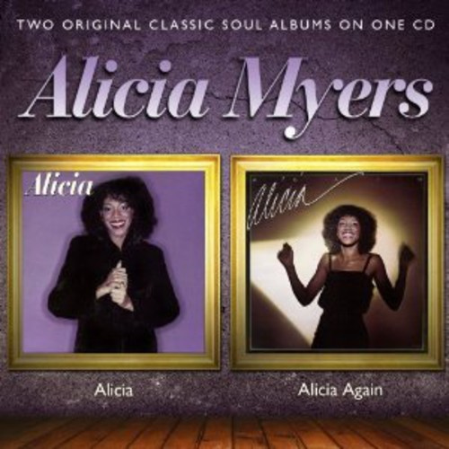Alicia Myers - Alicia/Alicia Again