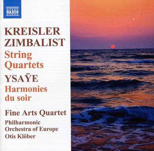 Kreisler / Ysaye - String Quartets