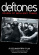 Deftones - School Of Brilliant Things (Dvd Do Deftones - School Of Brilliant Things (Dvd Do