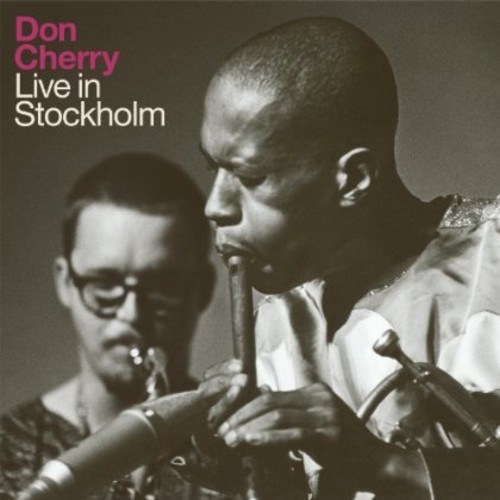 Don Cherry - Live In Stockholm
