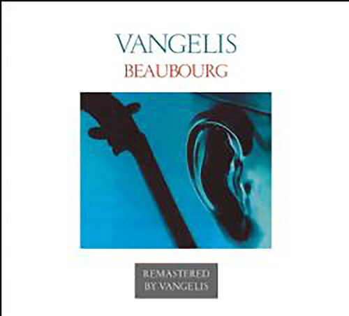 Vangelis - Beaubourg: Remastered Edition