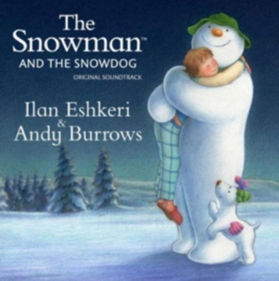Eshkeri Ilan & Andy Burrows - Snowman & Snowdog (Ost)