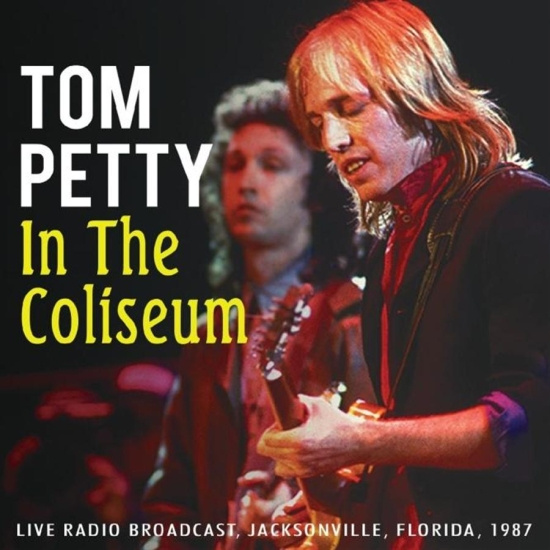 Petty Tom - In The Coliseum (1987 Radio Broadca