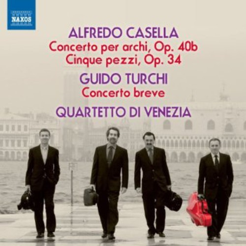 Casella / Turchi - String Quartets