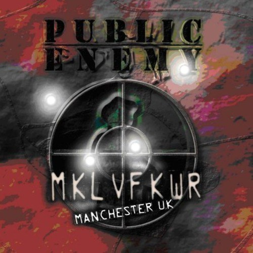 Public Enemy - Revolverlution Tour 2003 Manch