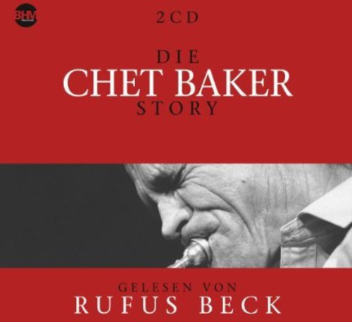 Chet Baker - Chet Baker Story - Musik & Bio